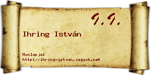 Ihring István névjegykártya